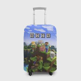 Чехол для чемодана 3D с принтом Анна - Minecraft в Белгороде, 86% полиэфир, 14% спандекс | двустороннее нанесение принта, прорези для ручек и колес | анка | анюта | аня | майнкрафт