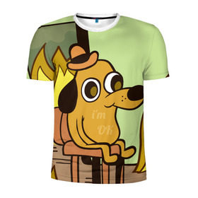 Мужская футболка 3D спортивная с принтом This is fine в Белгороде, 100% полиэстер с улучшенными характеристиками | приталенный силуэт, круглая горловина, широкие плечи, сужается к линии бедра | Тематика изображения на принте: dog | in fire | meme | this is fine | в огне | все нормально | мем | собака