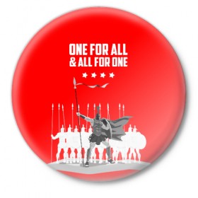 Значок с принтом One for all & all for one! в Белгороде,  металл | круглая форма, металлическая застежка в виде булавки | Тематика изображения на принте: fcsm | football | sp | мясные | футбольный клуб