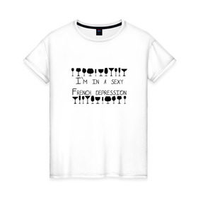 Женская футболка хлопок с принтом Sexy depression в Белгороде, 100% хлопок | прямой крой, круглый вырез горловины, длина до линии бедер, слегка спущенное плечо | винишко | вино | винчик | депрессия | женское