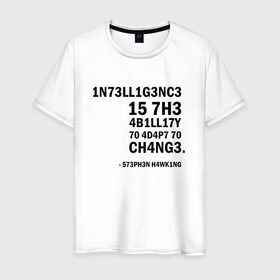 Мужская футболка хлопок с принтом Great quote в Белгороде, 100% хлопок | прямой крой, круглый вырез горловины, длина до линии бедер, слегка спущенное плечо. | stephen hawking | наука | стивен хокинг | ученый | физика | черная дыра