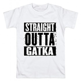 Мужская футболка хлопок с принтом Straight outta Gatka в Белгороде, 100% хлопок | прямой крой, круглый вырез горловины, длина до линии бедер, слегка спущенное плечо. | 