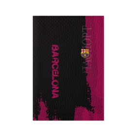 Обложка для паспорта матовая кожа с принтом Barcelona sport в Белгороде, натуральная матовая кожа | размер 19,3 х 13,7 см; прозрачные пластиковые крепления | football | soccer | барселона