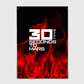 Постер с принтом 30 Seconds to Mars in fire в Белгороде, 100% бумага
 | бумага, плотность 150 мг. Матовая, но за счет высокого коэффициента гладкости имеет небольшой блеск и дает на свету блики, но в отличии от глянцевой бумаги не покрыта лаком | 30 seconds to mars | punk | rock | альтернативный хип хоп | группа | инди поп | музыка | музыкальное произведение | ноты | панк | регги | рок | синти поп