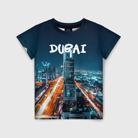 Детская футболка 3D с принтом Dubai в Белгороде, 100% гипоаллергенный полиэфир | прямой крой, круглый вырез горловины, длина до линии бедер, чуть спущенное плечо, ткань немного тянется | Тематика изображения на принте: 