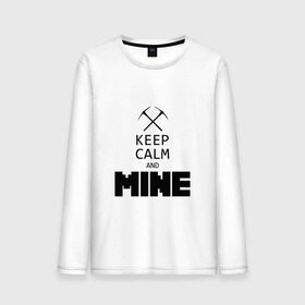 Мужской лонгслив хлопок с принтом Keep Calm and Mine в Белгороде, 100% хлопок |  | minecraft   keep calm and mineminecraft | майнкрафт