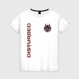 Женская футболка хлопок с принтом Disturbed в Белгороде, 100% хлопок | прямой крой, круглый вырез горловины, длина до линии бедер, слегка спущенное плечо | Тематика изображения на принте: 