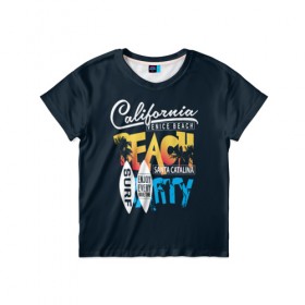 Детская футболка 3D с принтом Калифорния в Белгороде, 100% гипоаллергенный полиэфир | прямой крой, круглый вырез горловины, длина до линии бедер, чуть спущенное плечо, ткань немного тянется | california | party | surf | surfing | usa | вечеринка | калифорния | летние | лето | море | надписи | океан | пляж | с надписями | серф | серфинг | сша