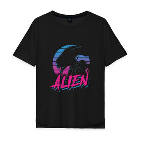 Мужская футболка хлопок Oversize с принтом Alien 80 в Белгороде, 100% хлопок | свободный крой, круглый ворот, “спинка” длиннее передней части | 80е | alien | вэйв | мода | ретро | ридли | скотт | хищник | чужой