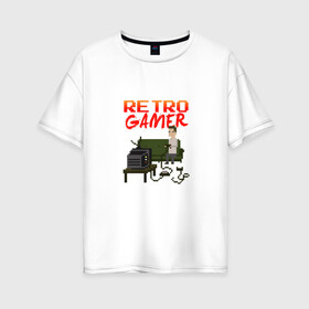 Женская футболка хлопок Oversize с принтом RETRO GAMER в Белгороде, 100% хлопок | свободный крой, круглый ворот, спущенный рукав, длина до линии бедер
 | 8 бит | 8bit | game | gamer | retro | retro gamer | денди | ретро