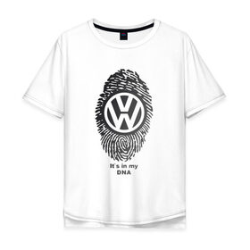 Мужская футболка хлопок Oversize с принтом Volkswagen its in my DNA в Белгороде, 100% хлопок | свободный крой, круглый ворот, “спинка” длиннее передней части | crossover | golf | jetta | polo | sport | volkswagen | авто | автомобиль | вольксваген | жук | знак | лого | машина | седан | символ | спорт | тачка | фолькс ваген | фольксваген | хэтчбек | эмблема