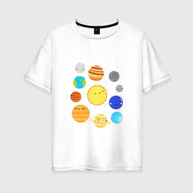 Женская футболка хлопок Oversize с принтом Космос в Белгороде, 100% хлопок | свободный крой, круглый ворот, спущенный рукав, длина до линии бедер
 | космос | планеты | солнечная система