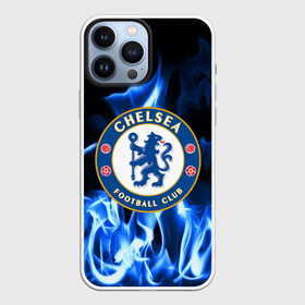 Чехол для iPhone 13 Pro Max с принтом CHELSEA в Белгороде,  |  | chelsea | fc | football | footer | soccer | socker | sport | огонь | пламя | спорт | футбол | футбольный клуб