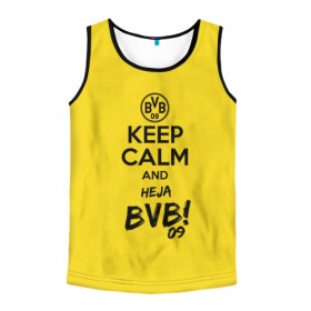 Мужская майка 3D с принтом Keep calm and Heja BVB в Белгороде, 100% полиэстер | круглая горловина, приталенный силуэт, длина до линии бедра. Пройма и горловина окантованы тонкой бейкой | 09 | bvb | calm | heja | keep | боруссия | германия | дортмунд | клуб | сохраняй | спокойствие | фк | футбол | футбольный