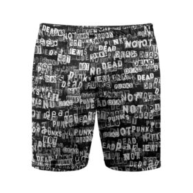 Мужские шорты 3D спортивные с принтом Punks no dead в Белгороде,  |  | надпись | панк | панкрок | паттерн | черно белый
