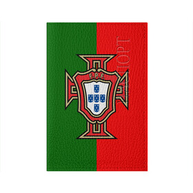 Обложка для паспорта матовая кожа с принтом Сборная Португалии флаг в Белгороде, натуральная матовая кожа | размер 19,3 х 13,7 см; прозрачные пластиковые крепления | Тематика изображения на принте: португалия | футбол