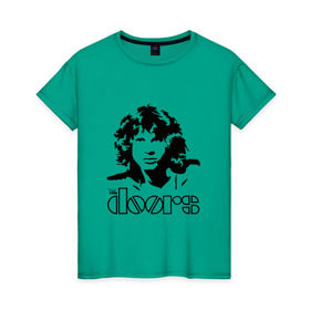 Женская футболка хлопок с принтом The Doors в Белгороде, 100% хлопок | прямой крой, круглый вырез горловины, длина до линии бедер, слегка спущенное плечо | jim morrison | группа | двери | джим моррисон | дорз | дорс | зе дорс
