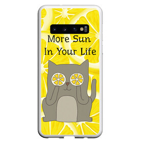 Чехол для Samsung Galaxy S10 с принтом More Sun In Your Life в Белгороде, Силикон | Область печати: задняя сторона чехла, без боковых панелей | cat | kitty | lemon | lemonade | limon | pussycat | summer | жара | желтый | кот | котенок | котики | котэ | кошка | лемон | лемонад | лето | лимон | лимонад | позитив | серый | сок | солнце | сочный | фрукт | цитрус | черный | яркий