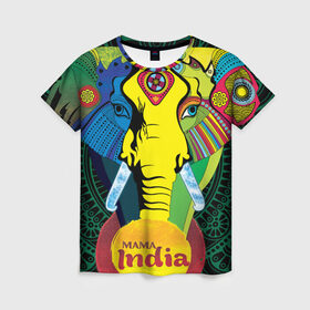 Женская футболка 3D с принтом Мама Индия в Белгороде, 100% полиэфир ( синтетическое хлопкоподобное полотно) | прямой крой, круглый вырез горловины, длина до линии бедер | ганеша | гималаи | индия | йога | кислота | практика | психоделика | слон | ярко