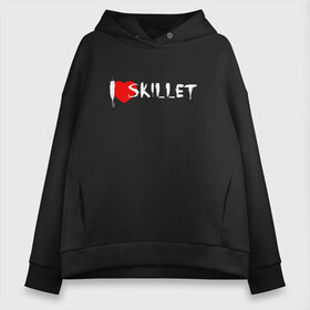 Женское худи Oversize хлопок с принтом I love Skillet в Белгороде, френч-терри — 70% хлопок, 30% полиэстер. Мягкий теплый начес внутри —100% хлопок | боковые карманы, эластичные манжеты и нижняя кромка, капюшон на магнитной кнопке | skilet | skillet | альтернативный | гранж | группа | джен леджер | джон купер | индастриал | кори купер | метал | ню | пост | рок | сет моррисон | симфоник | скилет | хард | христианский