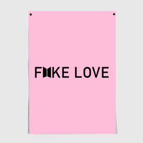 Постер с принтом FAKE LOVE_pink в Белгороде, 100% бумага
 | бумага, плотность 150 мг. Матовая, но за счет высокого коэффициента гладкости имеет небольшой блеск и дает на свету блики, но в отличии от глянцевой бумаги не покрыта лаком | bangtan boys | bts | бантаны | бтс