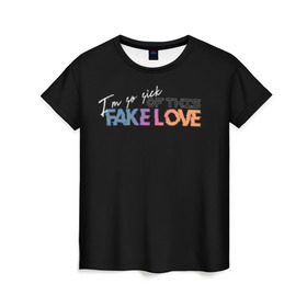 Женская футболка 3D с принтом FAKE LOVE в Белгороде, 100% полиэфир ( синтетическое хлопкоподобное полотно) | прямой крой, круглый вырез горловины, длина до линии бедер | bangtan boys | bts | бантаны | бтс