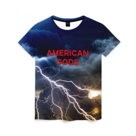 Женская футболка 3D с принтом American Gods в Белгороде, 100% полиэфир ( синтетическое хлопкоподобное полотно) | прямой крой, круглый вырез горловины, длина до линии бедер | american gods | omg | американские боги | джиллиан андерсон | иэн макшейн | пабло шрайбер | фантастика | эмили браунинг