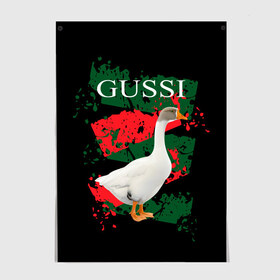Постер с принтом Gussi в Белгороде, 100% бумага
 | бумага, плотность 150 мг. Матовая, но за счет высокого коэффициента гладкости имеет небольшой блеск и дает на свету блики, но в отличии от глянцевой бумаги не покрыта лаком | gucci | gussi ga ga ga | gussi gang | бренд | гусь | птица