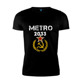 Мужская футболка премиум с принтом Metro 2033 в Белгороде, 92% хлопок, 8% лайкра | приталенный силуэт, круглый вырез ворота, длина до линии бедра, короткий рукав | 2033 | exodus | metro | survival horror | игры | исход | книги | метро | фантастика