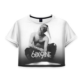 Женская футболка 3D укороченная с принтом 6IX9INE в Белгороде, 100% полиэстер | круглая горловина, длина футболки до линии талии, рукава с отворотами | 6ix9ine | sixnine | tekashi