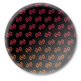 Значок с принтом 69 pattern в Белгороде,  металл | круглая форма, металлическая застежка в виде булавки | 6ix9ine | sixnine | tekashi