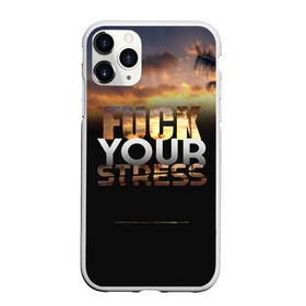 Чехол для iPhone 11 Pro матовый с принтом Fuck Your Stress в Белгороде, Силикон |  | black | orange | palm trees | stress | sunset | yellow | your | желтый | закат | оранжевый | пальмы | стресс | твой | черный