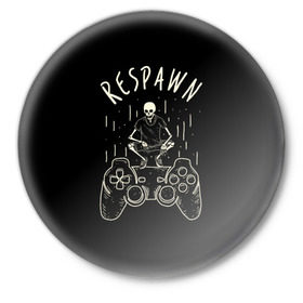 Значок с принтом respawn в Белгороде,  металл | круглая форма, металлическая застежка в виде булавки | bone | gamepad | skull | джойстик | скелет | череп