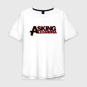 Мужская футболка хлопок Oversize с принтом Asking Alexandria в Белгороде, 100% хлопок | свободный крой, круглый ворот, “спинка” длиннее передней части | 