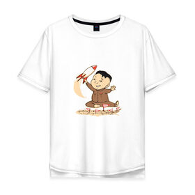 Мужская футболка хлопок Oversize с принтом Ким чен ын с ракетой в Белгороде, 100% хлопок | свободный крой, круглый ворот, “спинка” длиннее передней части | ким чен ын | кндр | корея