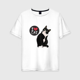 Женская футболка хлопок Oversize с принтом Кот в Белгороде, 100% хлопок | свободный крой, круглый ворот, спущенный рукав, длина до линии бедер
 | кот | котики | коты | кошатница | кошка | кошки | я люблю котов | я люблю кошек
