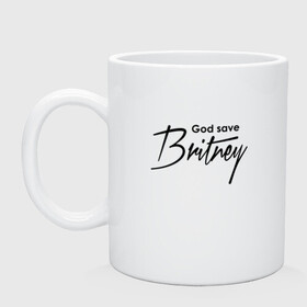Кружка керамическая с принтом God save Britney в Белгороде, керамика | объем — 330 мл, диаметр — 80 мм. Принт наносится на бока кружки, можно сделать два разных изображения | Тематика изображения на принте: baby one more time | britney spears | oops | бритни спирс