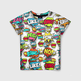 Детская футболка 3D с принтом Pop art fashion в Белгороде, 100% гипоаллергенный полиэфир | прямой крой, круглый вырез горловины, длина до линии бедер, чуть спущенное плечо, ткань немного тянется | pop art | style | безумство | комикс | лейблы | микс | поп арт | яркие | яркое | яркости