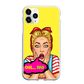 Чехол для iPhone 11 Pro Max матовый с принтом Oh no в Белгороде, Силикон |  | pop art | wtf | коллекция | мода | о нет | поп арт | старая мода | стиль | стиль 60 х | тренды | что это