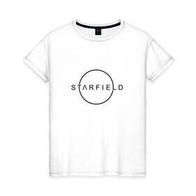 Женская футболка хлопок с принтом STARFIELD в Белгороде, 100% хлопок | прямой крой, круглый вырез горловины, длина до линии бедер, слегка спущенное плечо | 2019 | 2020 | bethesda | logo | starfield | звезды | игра | логотип | старфиелд