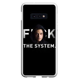 Чехол для Samsung S10E с принтом F*ck The System Mr Robot в Белгороде, Силикон | Область печати: задняя сторона чехла, без боковых панелей | society | system | систему