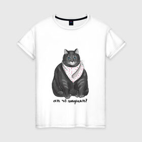 Женская футболка хлопок с принтом Есть покушать? в Белгороде, 100% хлопок | прямой крой, круглый вырез горловины, длина до линии бедер, слегка спущенное плечо | еда | кот | кушать | мем | черешня