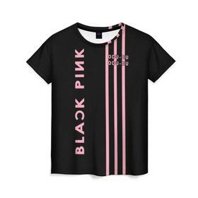 Женская футболка 3D с принтом BlackPink в Белгороде, 100% полиэфир ( синтетическое хлопкоподобное полотно) | прямой крой, круглый вырез горловины, длина до линии бедер | blackpink | ddu du ddu du | k pop | блекпинк | дду ду дду ду | дженни | джису | лисы | розэ