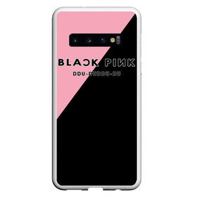 Чехол для Samsung Galaxy S10 с принтом DDU-DU DDU-DU BlackPink в Белгороде, Силикон | Область печати: задняя сторона чехла, без боковых панелей | blackpink | ddu du ddu du | k pop | блекпинк | дду ду дду ду | дженни | джису | лисы | розэ