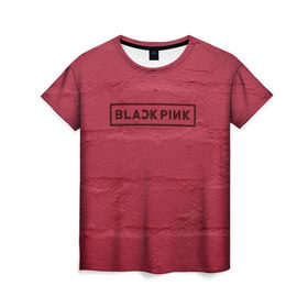 Женская футболка 3D с принтом BlackPink wall в Белгороде, 100% полиэфир ( синтетическое хлопкоподобное полотно) | прямой крой, круглый вырез горловины, длина до линии бедер | black  pink | blackpink | jennie | jisoo | k pop | lalisa | группа | к поп | корейская группа | розовый | черный