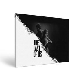 Холст прямоугольный с принтом THE LAST OF US в Белгороде, 100% ПВХ |  | gamer | player | stels | the last of us | the last of us part 2 | бегун | джоэл | каннибалы | охотники | сталкер | топляк | цикады | щелкун | элли