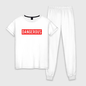 Женская пижама хлопок с принтом Dangerous в Белгороде, 100% хлопок | брюки и футболка прямого кроя, без карманов, на брюках мягкая резинка на поясе и по низу штанин | dangerous | надпись | опасен | опасна | особо опасен