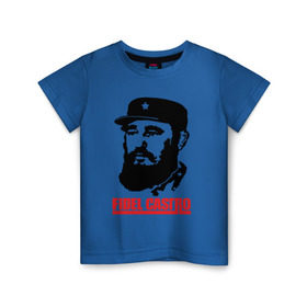Детская футболка хлопок с принтом Фидель Кастро в Белгороде, 100% хлопок | круглый вырез горловины, полуприлегающий силуэт, длина до линии бедер | Тематика изображения на принте: 