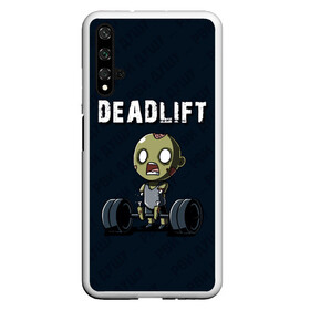 Чехол для Honor 20 с принтом Deadlift в Белгороде, Силикон | Область печати: задняя сторона чехла, без боковых панелей | deadlift | жим | сморт | фитнес