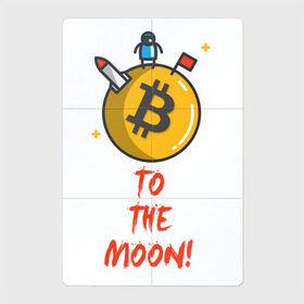 Магнитный плакат 2Х3 с принтом To the moon! в Белгороде, Полимерный материал с магнитным слоем | 6 деталей размером 9*9 см | bitcoin | to the moon | биткоин | биток